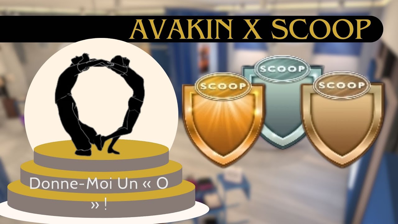 Avakin Life x Scoop 👉 New badges ❤️ Full guide - Toutes les quêtes | All quests 🔥 : Quête du « O »