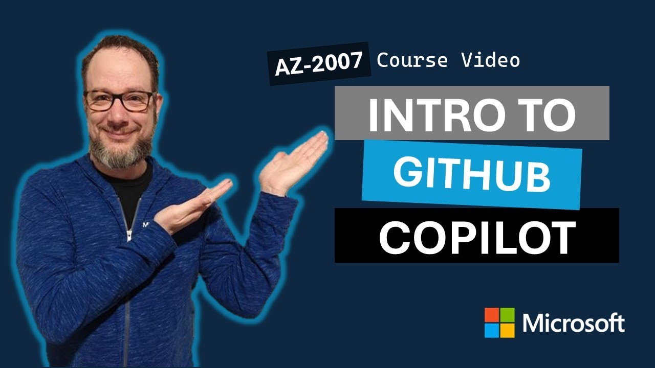 Начало работы с GitHub Copilot AZ-2007 | Эпизод 1