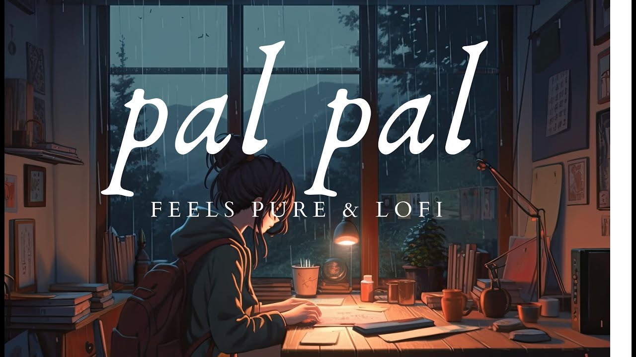 Afusic   Pal Pal  lofi song for travelling and study 🕊