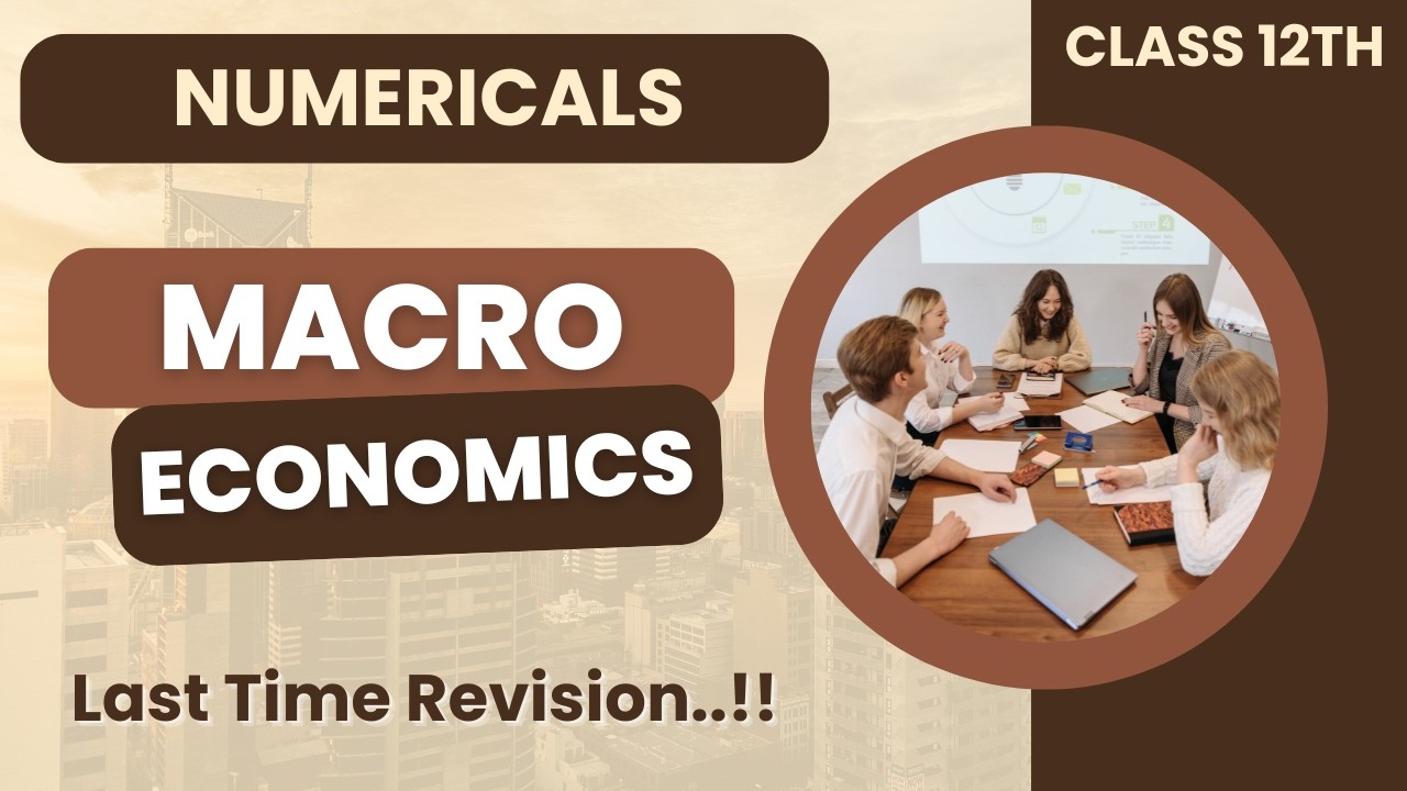 Complete Numericals | Macroeconomics | One Shot Revision | Score 90+ in Boards