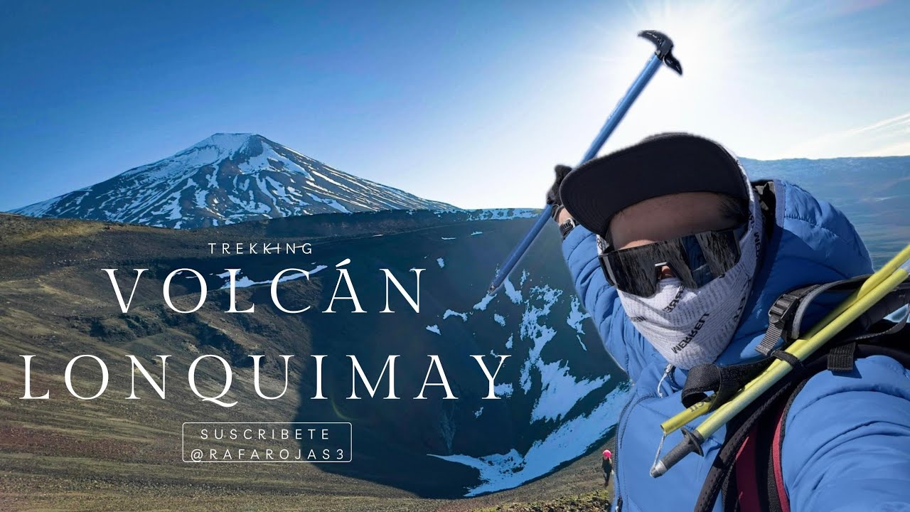 Ascenso al Volcán Lonquimay en un fin de semana desde Santiago | Aventura, frío y cumbre épica