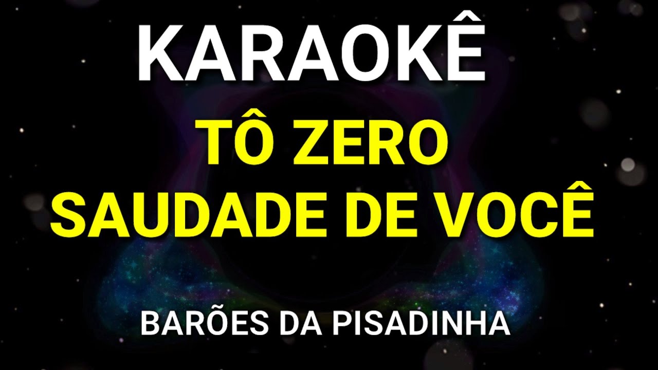 KARAOKÊ - ZERO SAUDADE - BARÕES DA PISADINHA & MAIARA E MARAISA - PISEIRO - KARAOKE VINY TECLAS