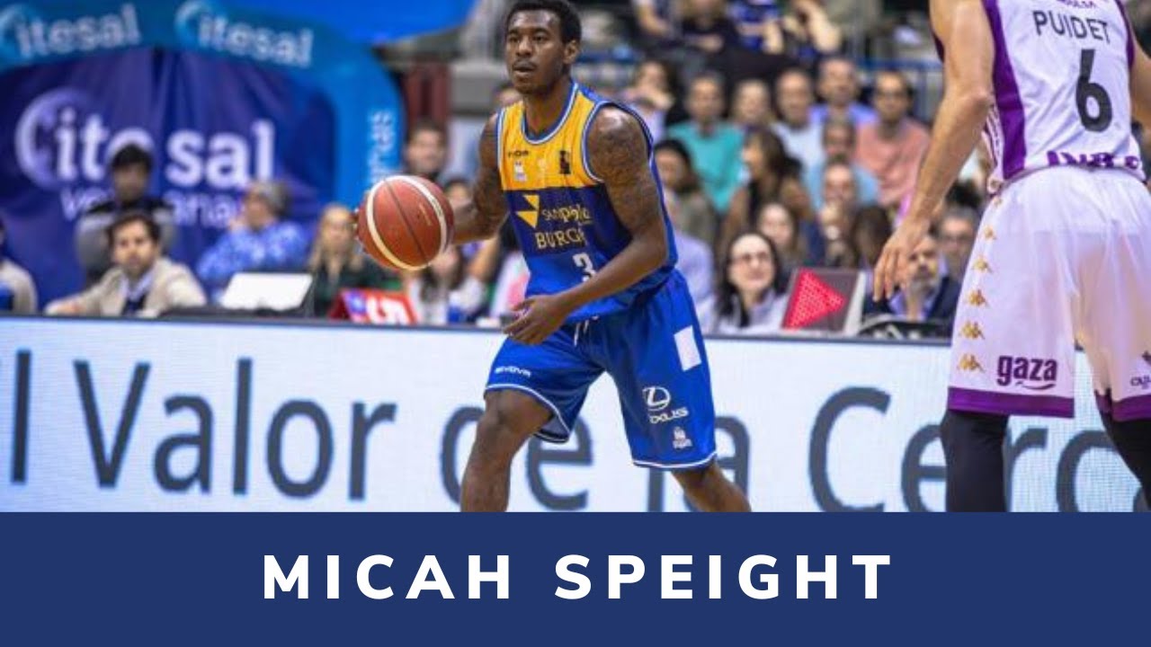 Scout. Micah Speight - LEB ORO 23-24 - San Pablo Burgos