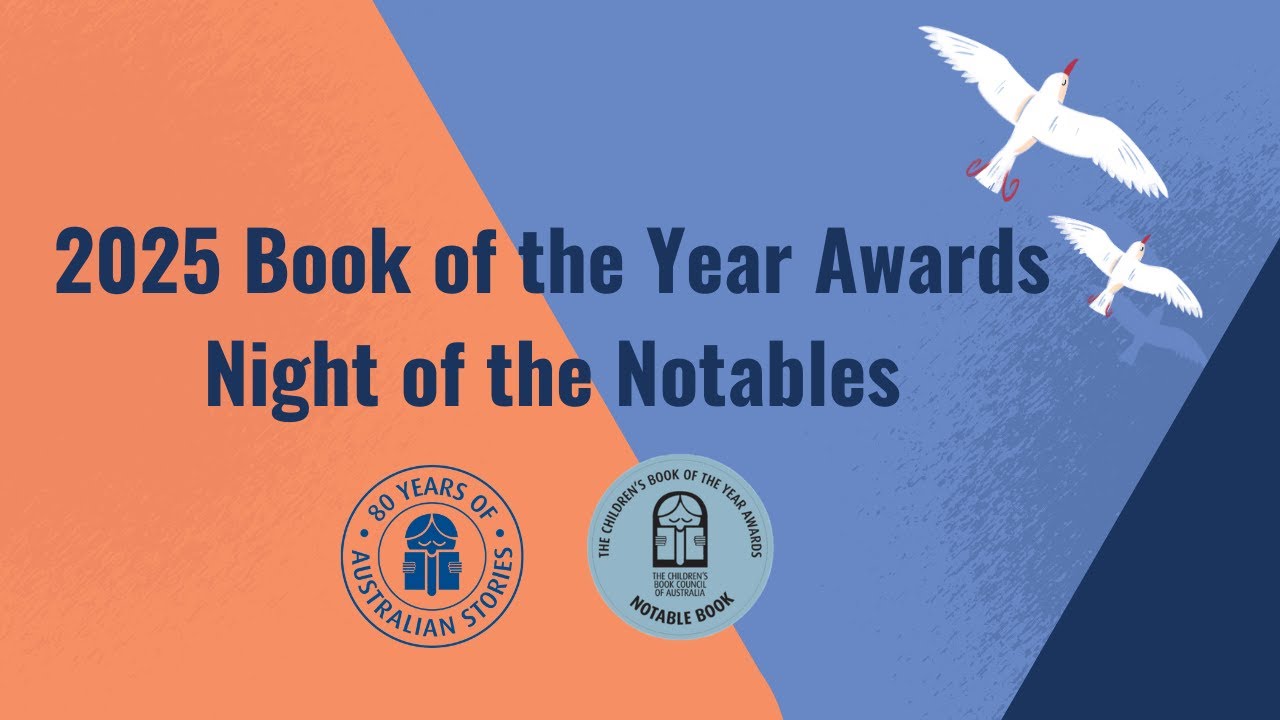 Night of the Notables | 2025 CBCA Book of the Year Awards