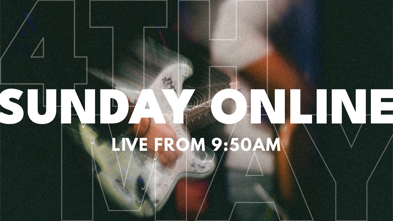 Sunday Online | St Aldates Oxford | 4th May 2025
