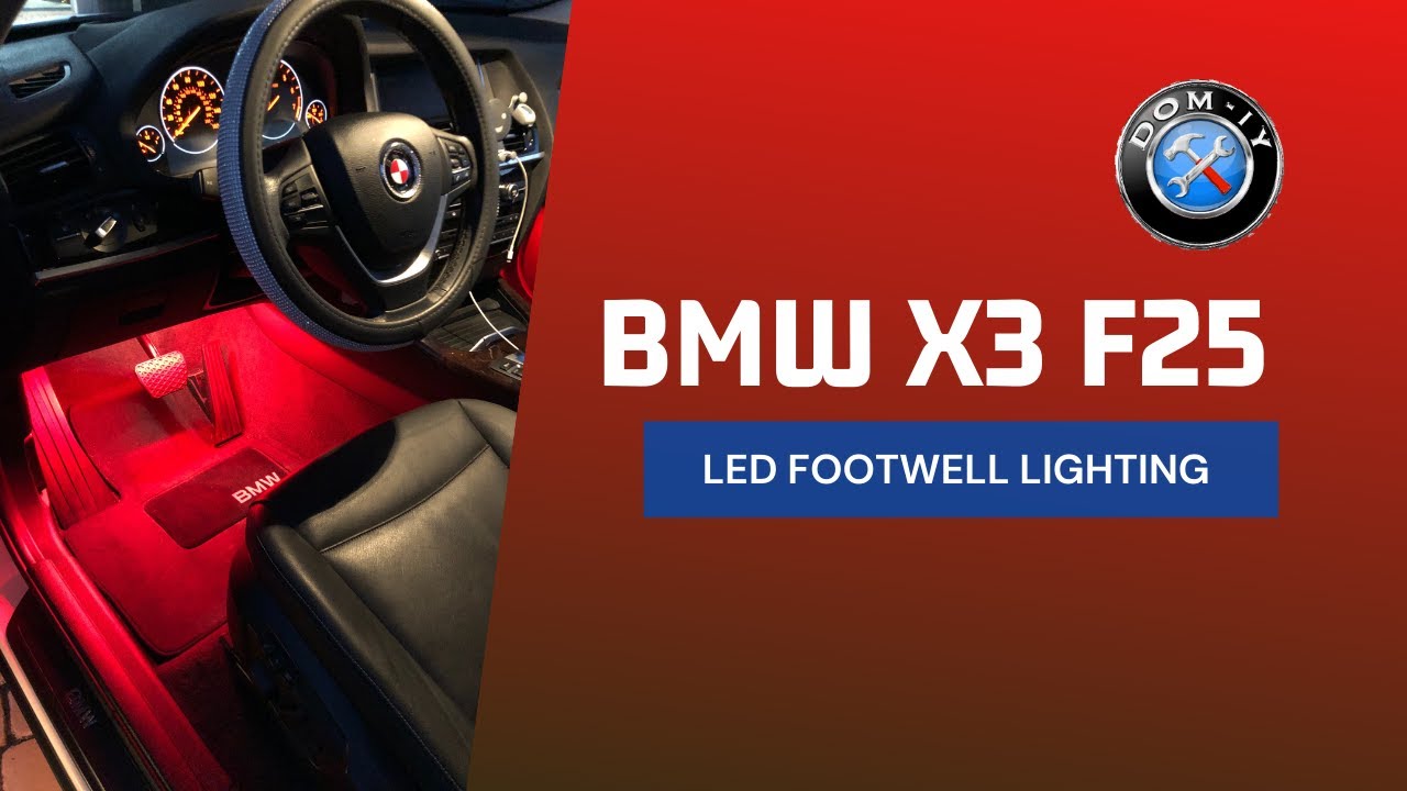 LED Footwell Lights - BMW X3