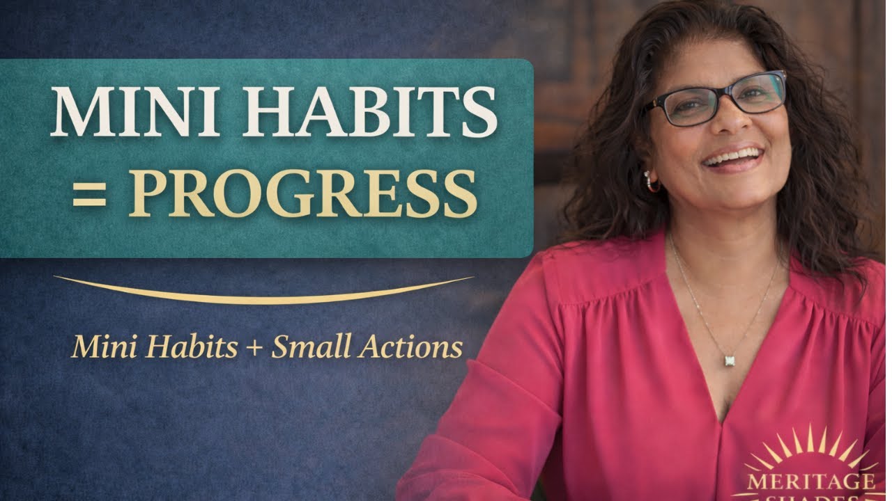 #6 Мини-привычки = Прогресс: Почему маленькие действия важнее, чем вы думаете @ MeritageShadesofL...