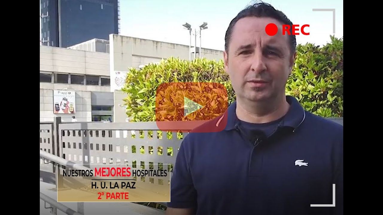 Hospital La Paz  II - 