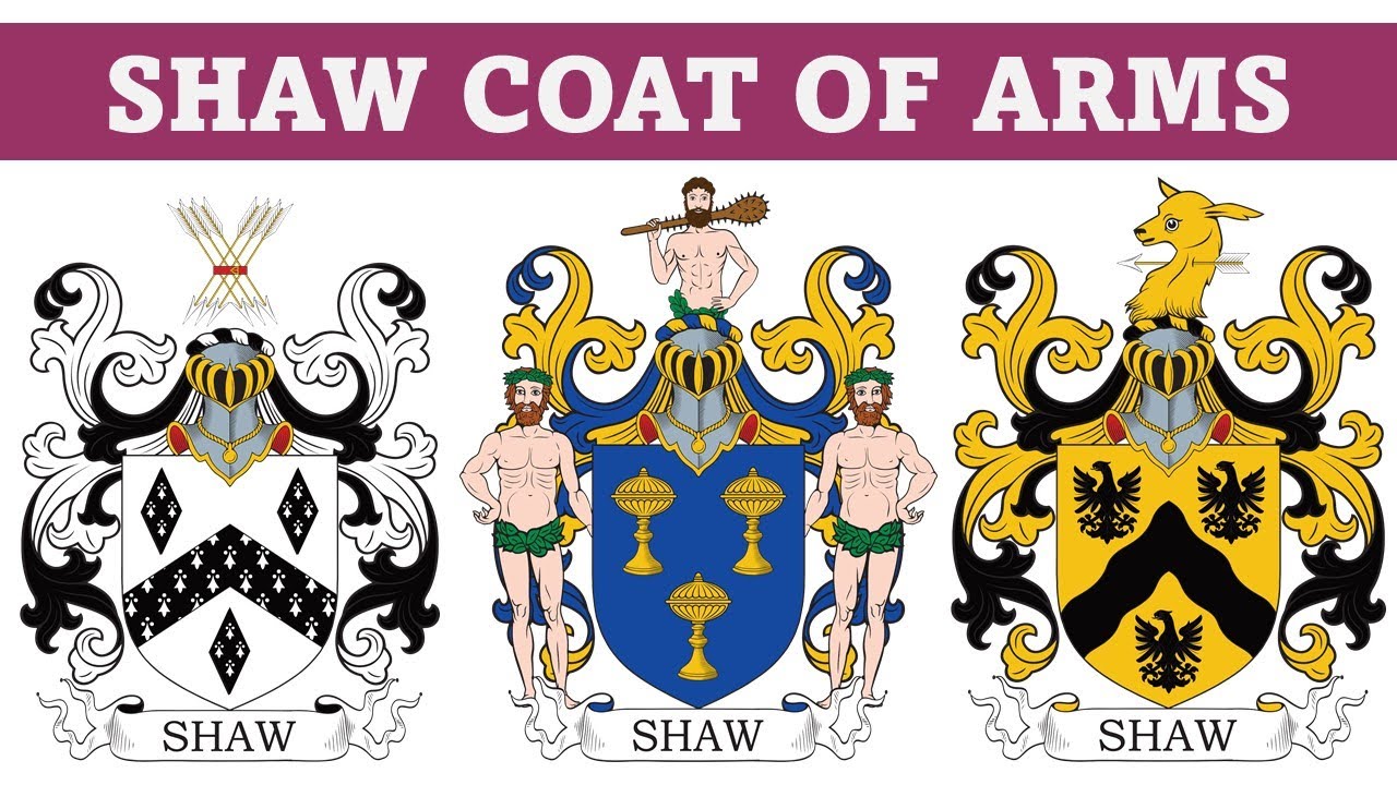 Shaw Coat of Arms & Family Crest - Symbols, Bearers, History