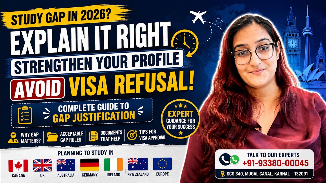 STUDY GAP Explained for Canada, UK & More 2026 | Student Visa Gap Rules | Avoid Visa Refusal