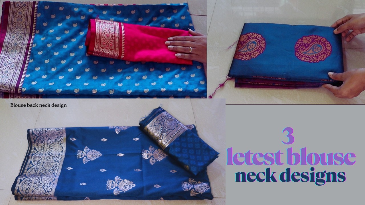 3 Letest model blouse back neck design cutting and stitching blouse designs