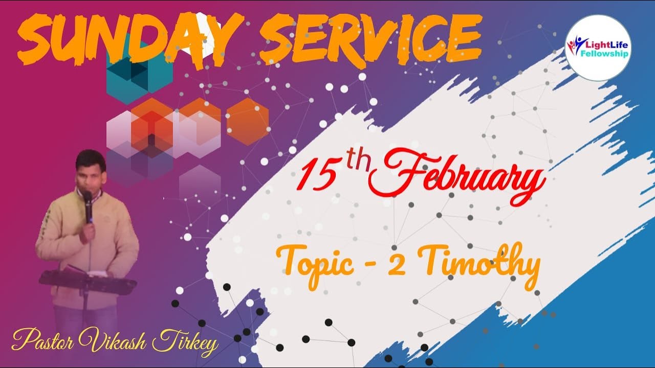 Light Life Fellowship Sunday service
