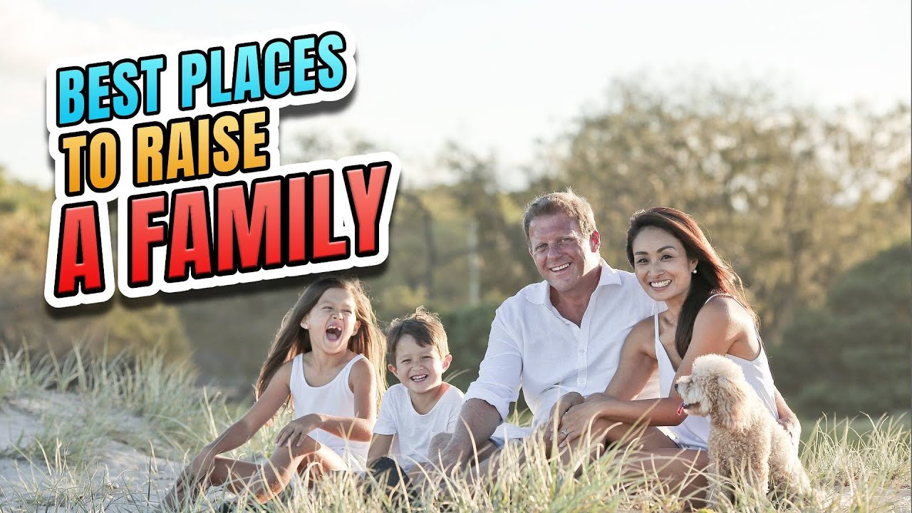 United States - 5 Best Places To Raise A Family In 2021 - The Safest And Most Prosperous