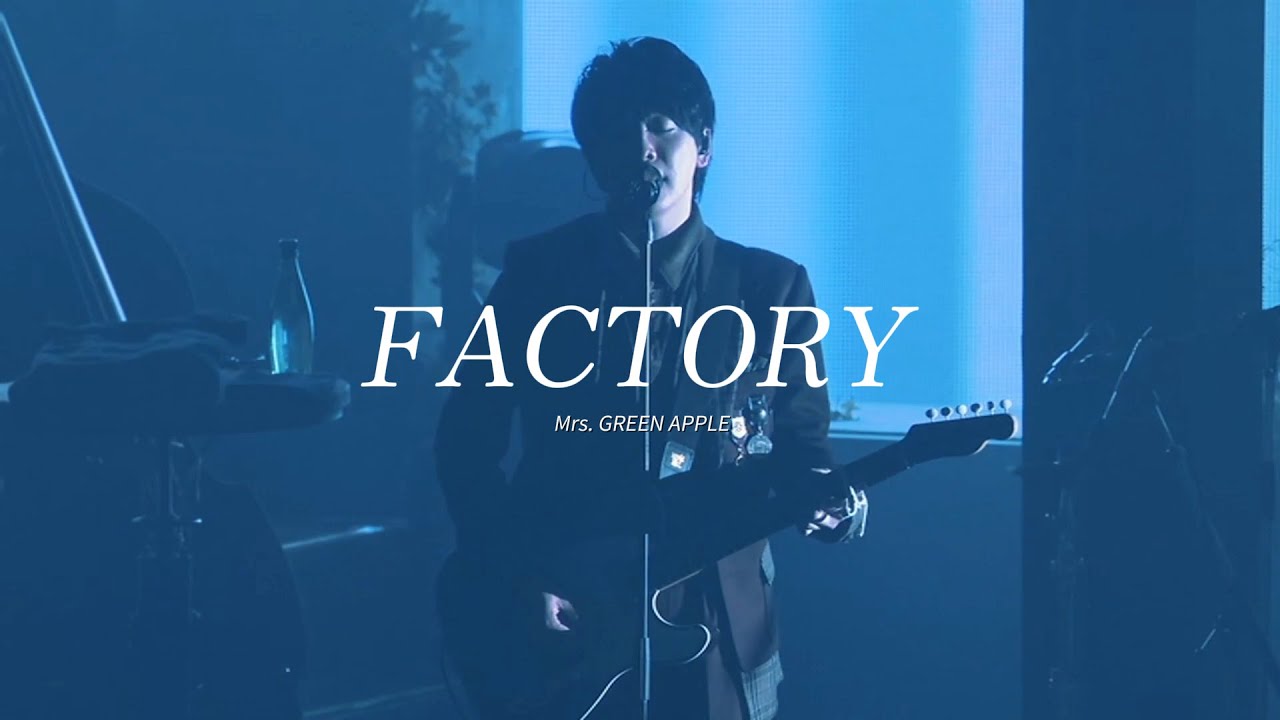 190704  Mrs. GREEN APPLE Live - FACTORY 「The ROOM TOUR」