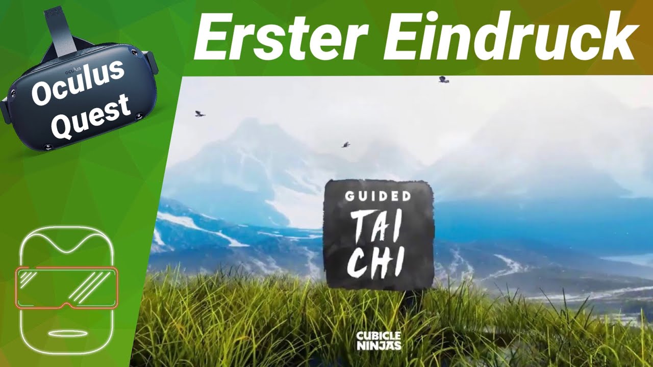 Oculus Quest - Entspannen in Virtual Reality mit Guided Tai Chi / Review / Gameplay / Test (deutsch)