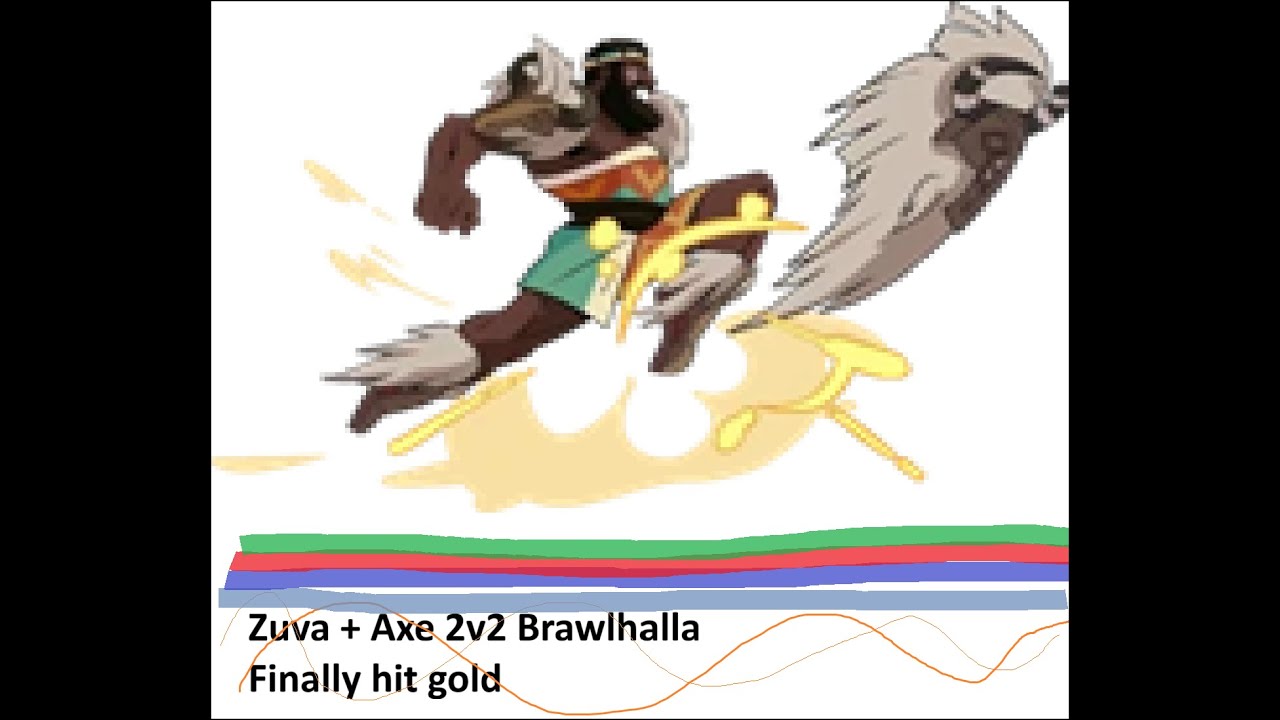 King zuva + axe 2v2 Brawlhalla Gameplay