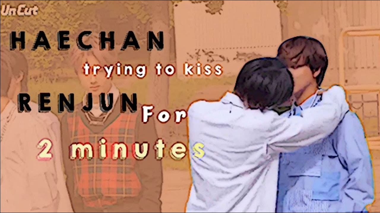 just haechan trying to kiss renjun for 2 minutes straight