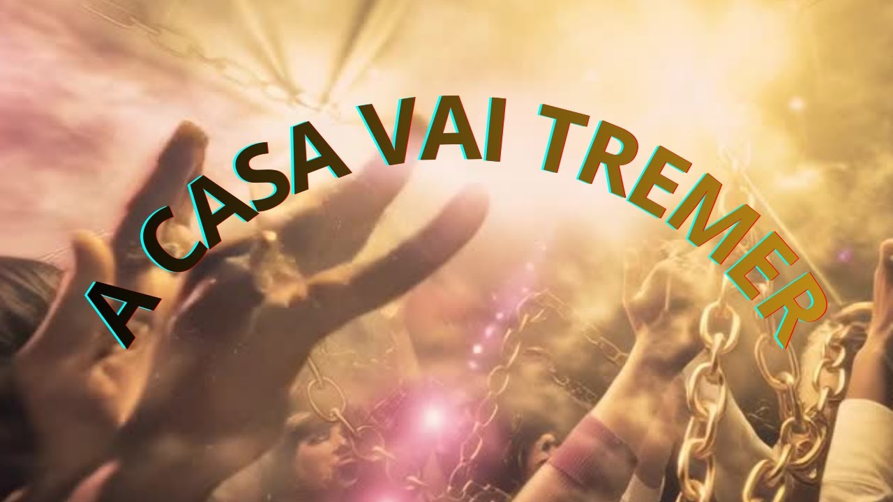 A CASA VAI TREMER | Pop Rock Gospel | Louvor Explosivo Para Culto Jovem