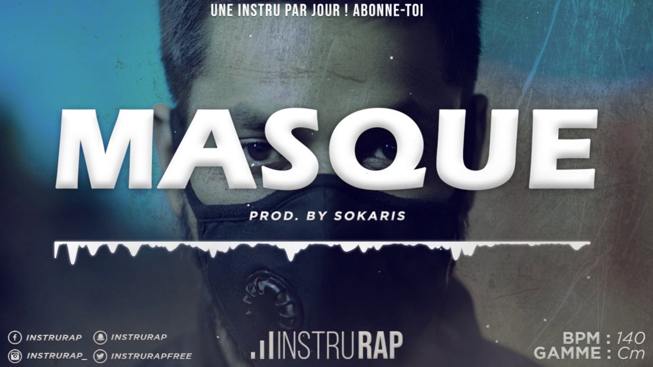 [FREE] Instru Rap Drill/Lourd/Trap 2020 - MASQUE - Prod. By SOKARIS