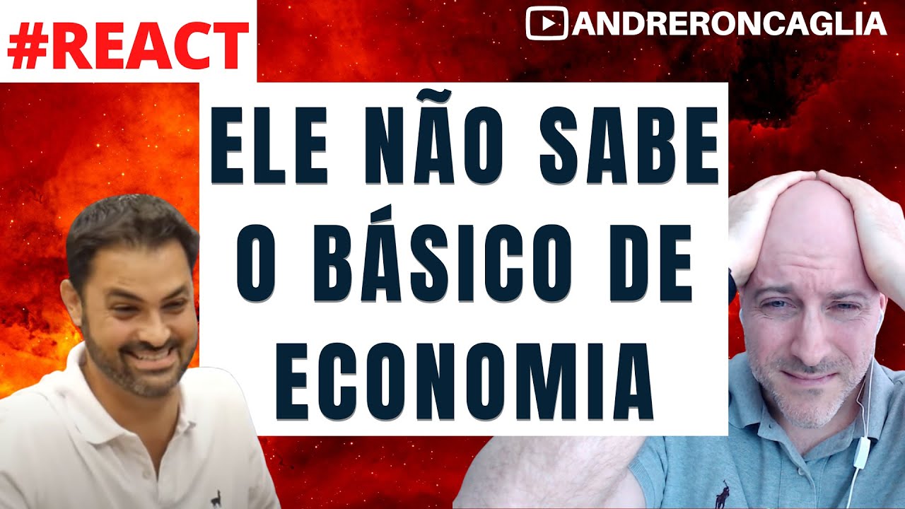 Ele não sabe o básico de Economia! (React 4 a Fernando Ulrich)