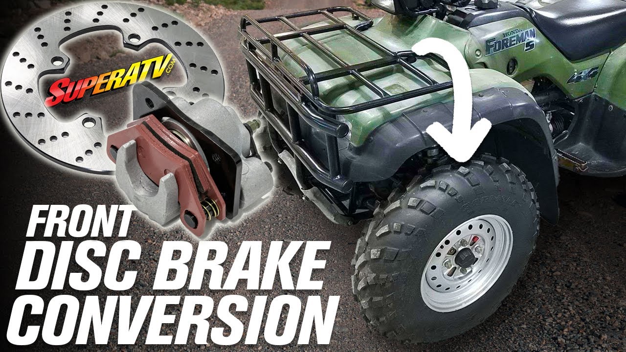 How To Install Super ATV FRONT Disc Brake Conversion Kit Honda Foreman