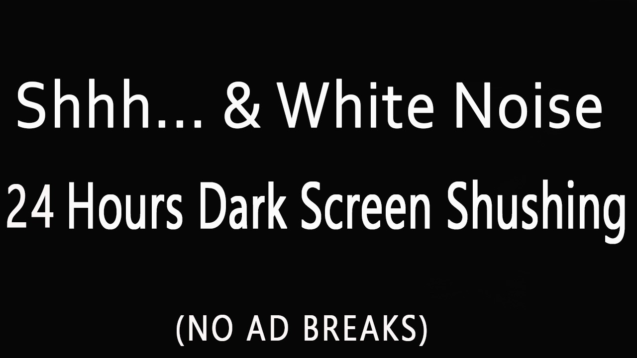 24 Hours Shh & White Noise Shushing Baby 💤 Mozart & Brahms Lullabies 🌙 Shhh White Noise For Babies