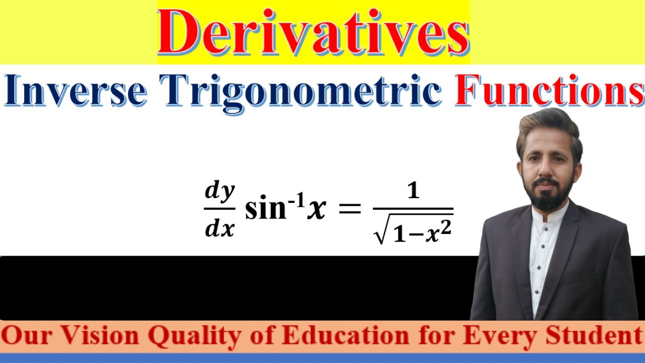 Derivatives of Inverse Trigonometric Functions || Urdu/Hindi || Engr Imran