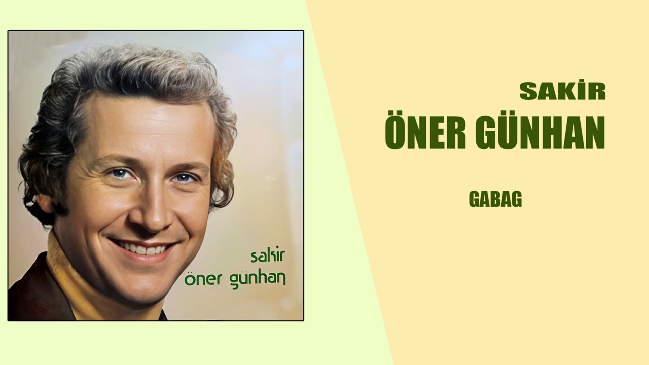 Şakir Öner Günhan   Gabak