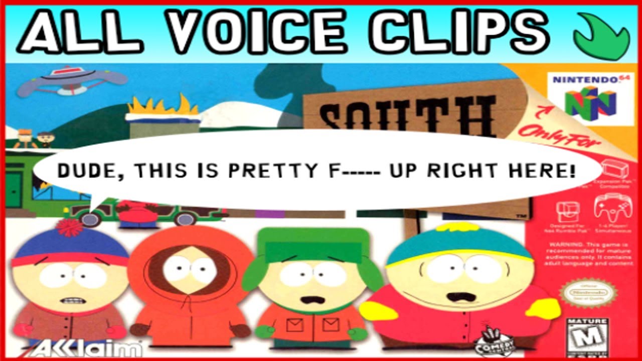 [OLD] South Park (N64) - Most Character's Voice Clips