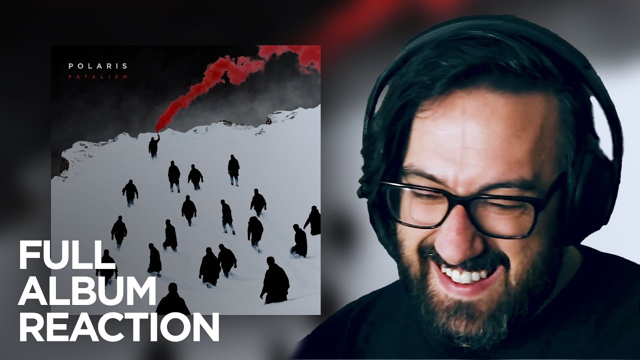 The most fun I've had all year! | Polaris - Fatalism | Reaction / Review