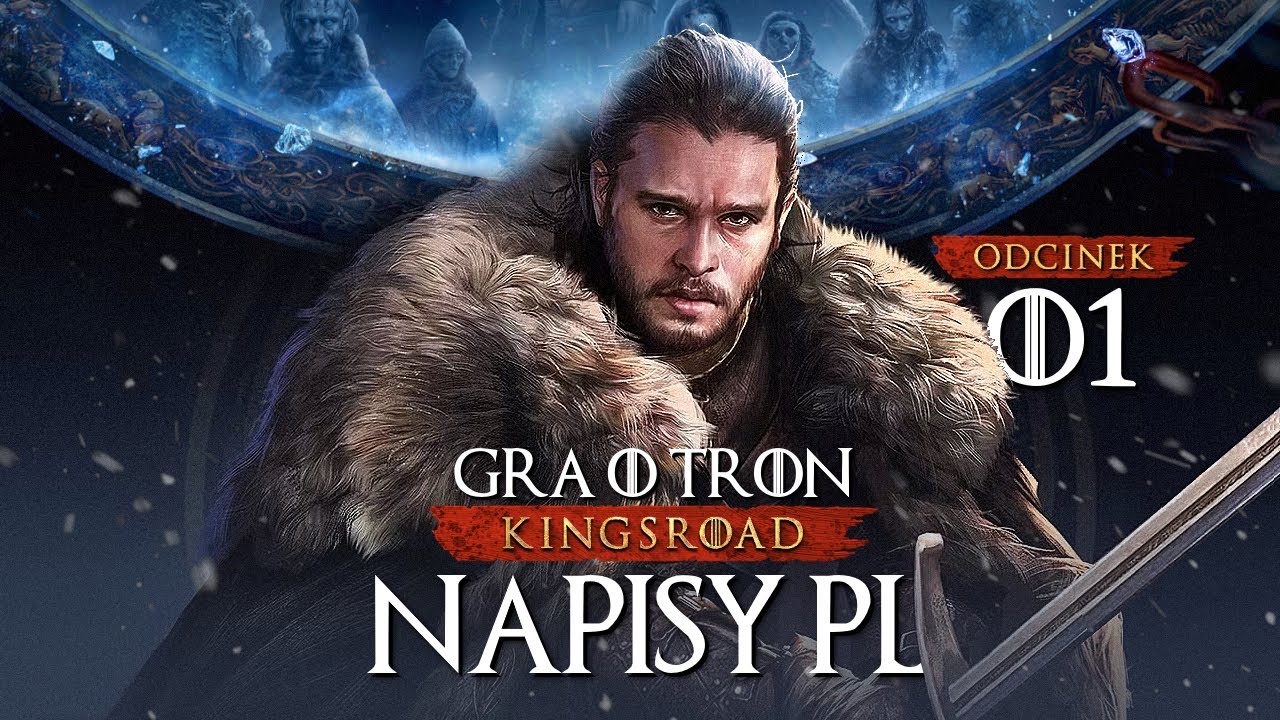 Game of Thrones: Kingsroad PL #1 - Nowa Gra o Tron na PC - Gameplay PL 4K + Spolszczenie