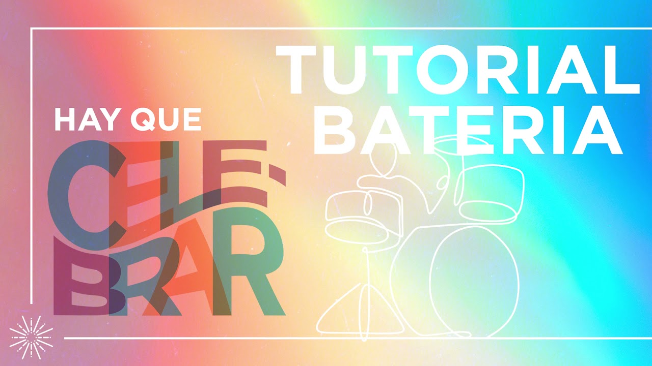 Tutorial Batería - Hay Que Celebrar  | Su Presencia