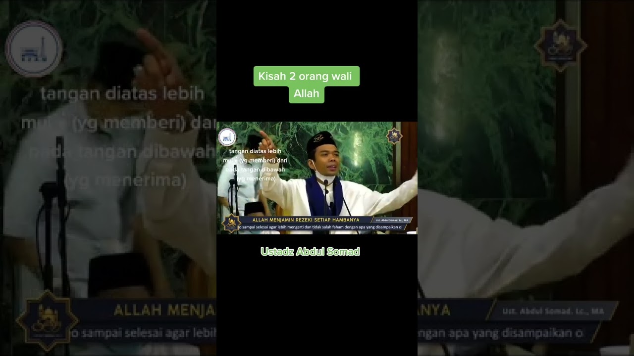 2 Orang Wali Allah(UstadAbdulSomad)#bersholawat#istighfar.