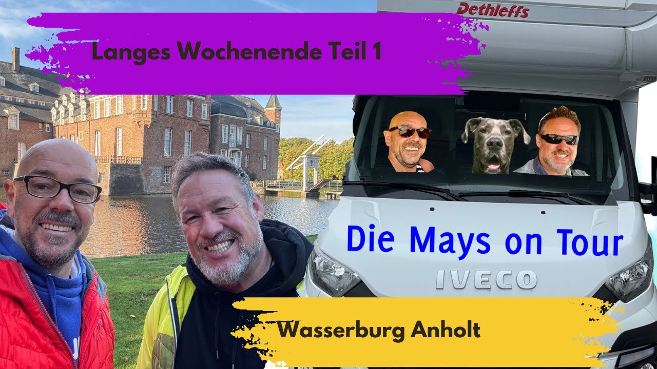 Langes Wochenende / Teil 1 /  Wasserburg Anholt