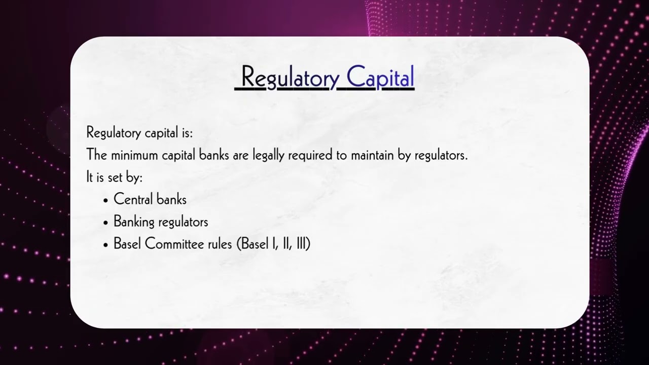 Economic Capital and Regulatory Capital Explained Simply