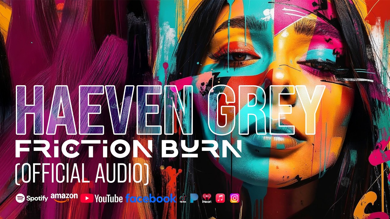 Friction Burn - Haeven Grey