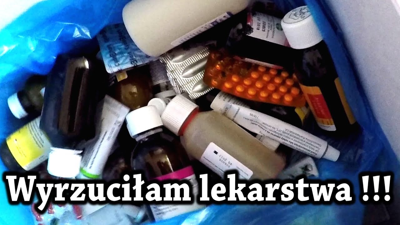 Wyrzuciłam wszystkie lekarstwa !!! Robię porządki w domu