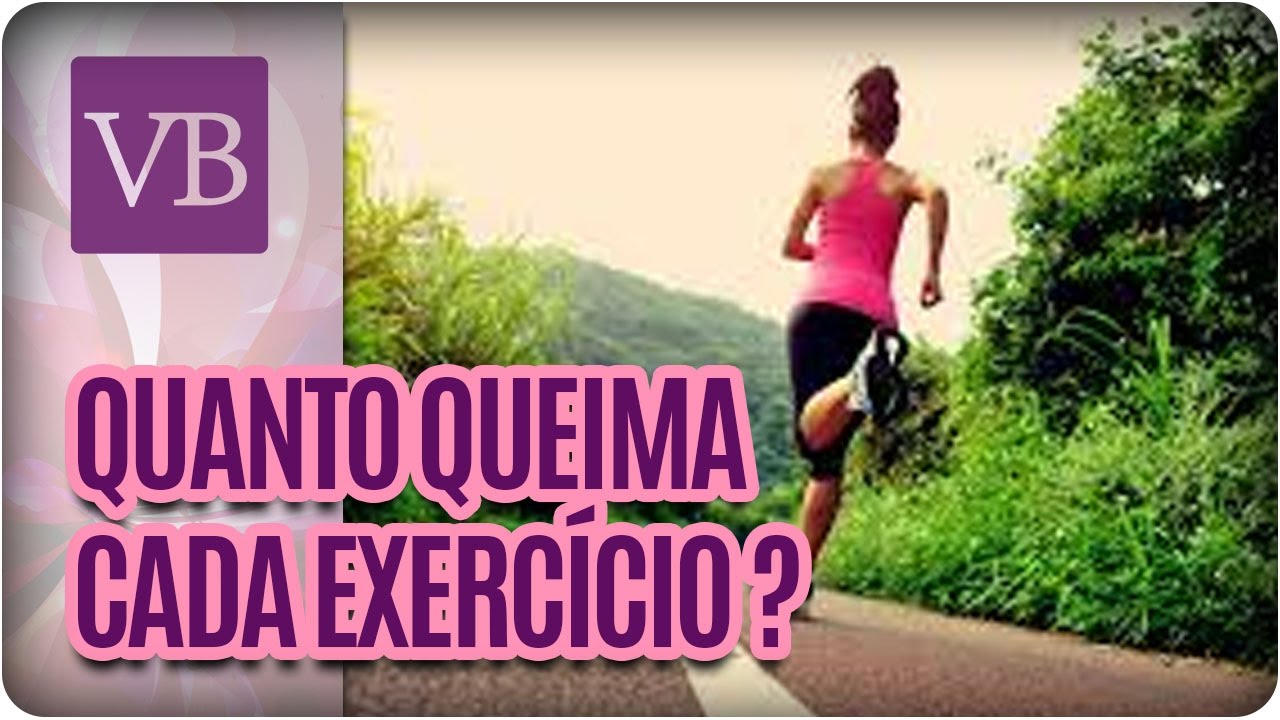 Quantas calorias você perde por exercício? - Você Bonita (16/01/17)