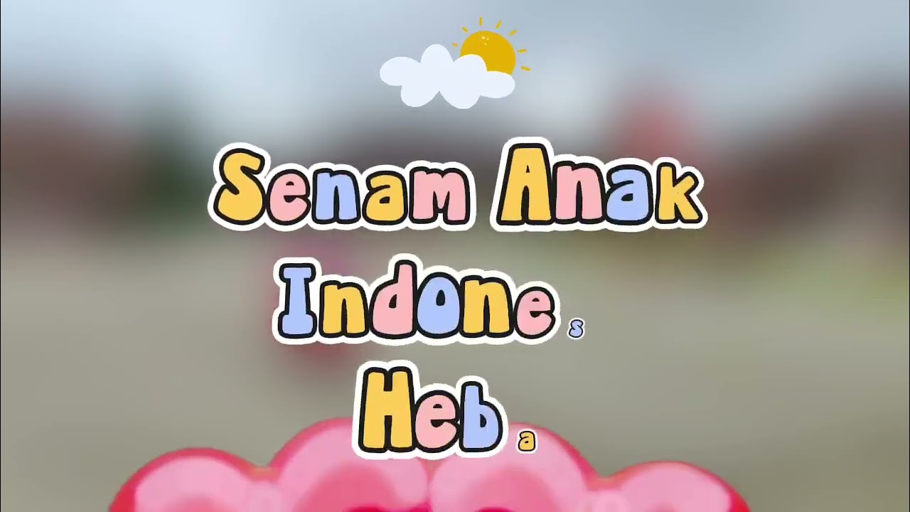 SENAM ANAK INDONESIA HEBAT (SDN BUTUH 01)