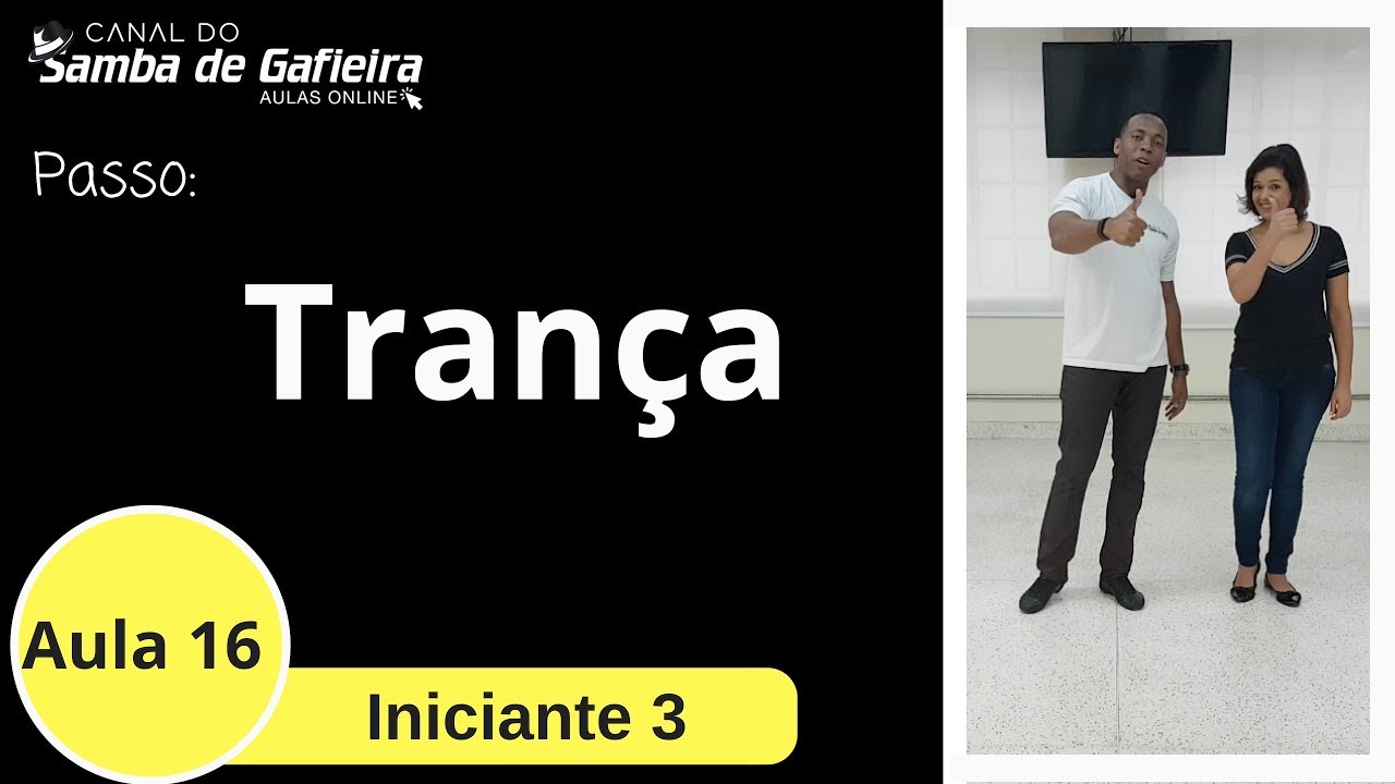 AULA 16 - Samba de Gafieira : Trança, aula para iniciante do samba de gafieira, passo a passo