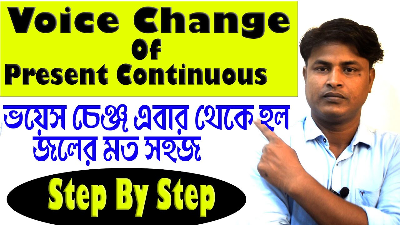 Voice Change#Active To Passive Voice Change Rules and Tricks##Voice Change in Bengali