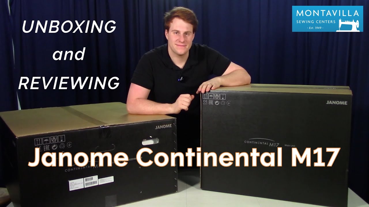 New Janome Continental M17 Unboxing & Review!