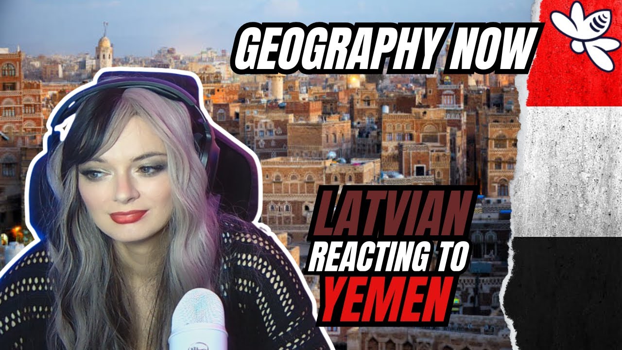 Reacting to Geography Now!  YEMEN | Girl React