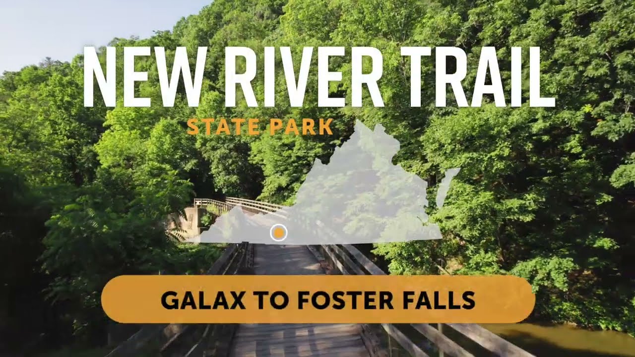 New River Trail State Park - Section 1 - Galax to Foster Falls