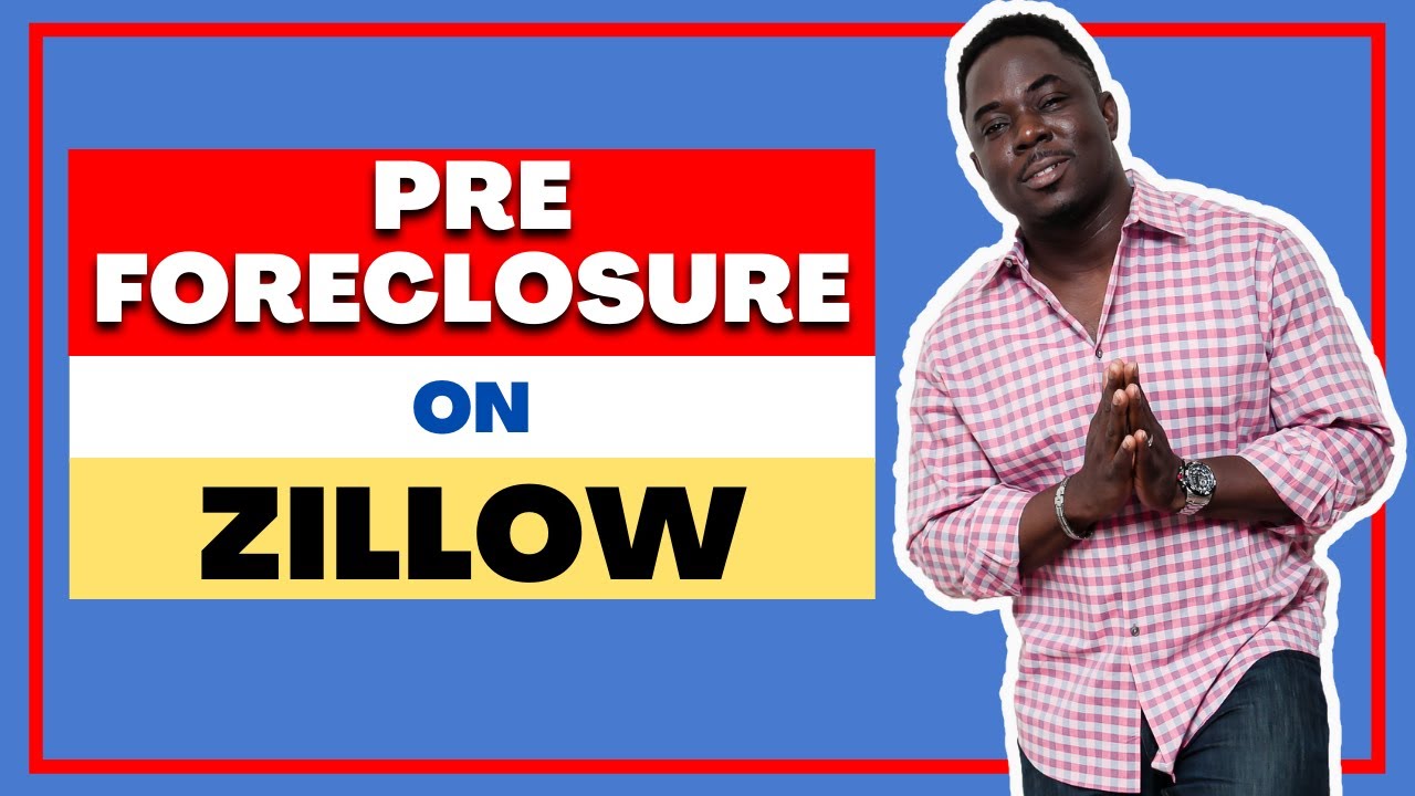 5 Tips To Finding Pre-Foreclosure on Zillow 📍