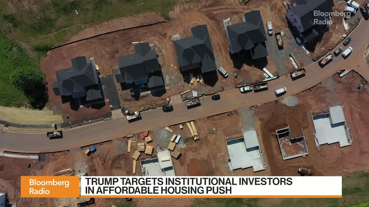 Trump Bid to Ban Corporate Homebuying Blindsides Wall Street