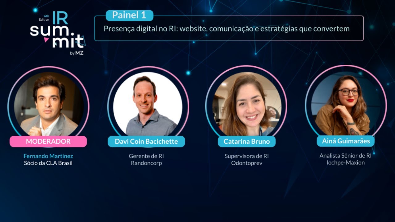 IR Summit 2026 | Painel 1 'Presença digital no RI: website, comunicação e estratégias que convertem'