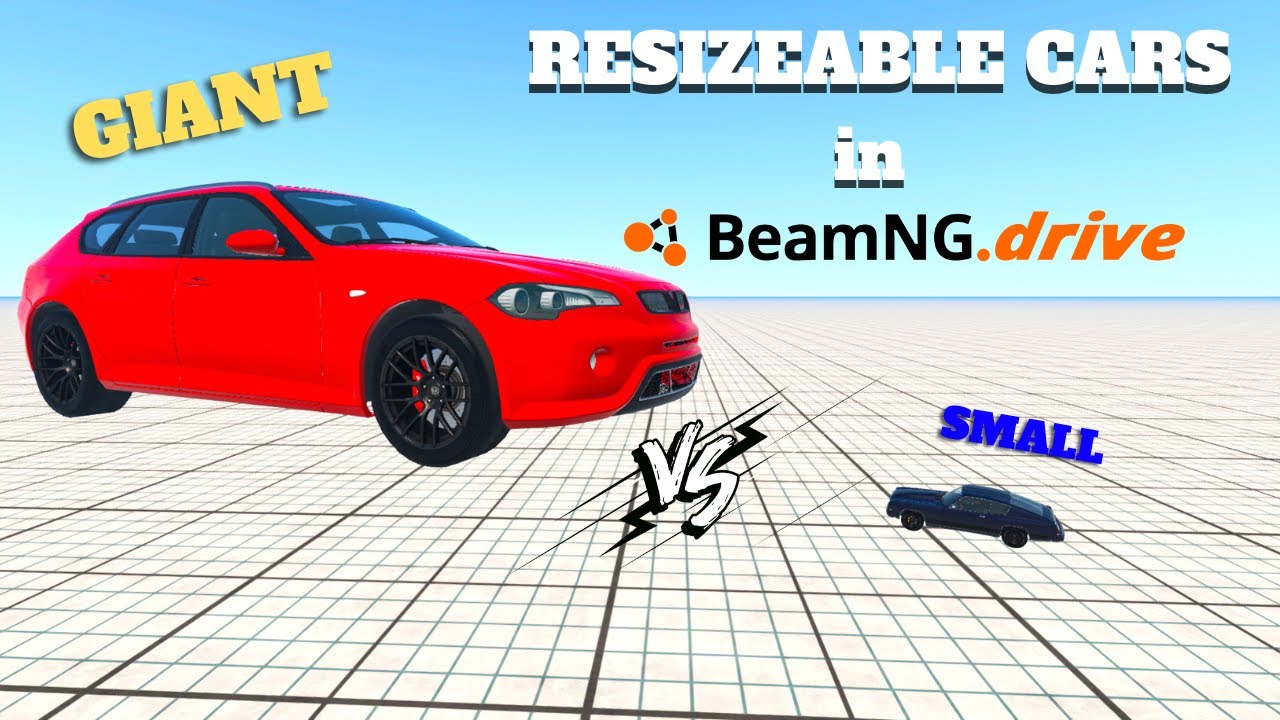 CAR RESIZEABLE IN BEAMNG.DRIVE | Tutorials | 2022