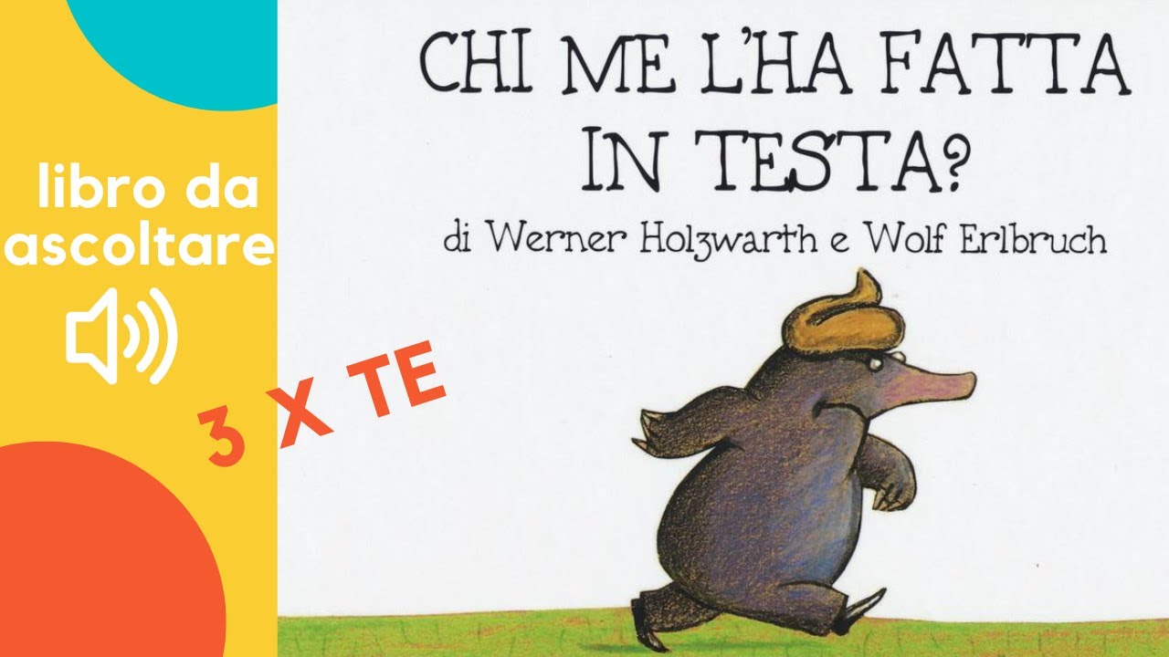 Chi me l'ha fatta in testa, libri letti ad alta voce per bambini, una storia che parla di cacca!