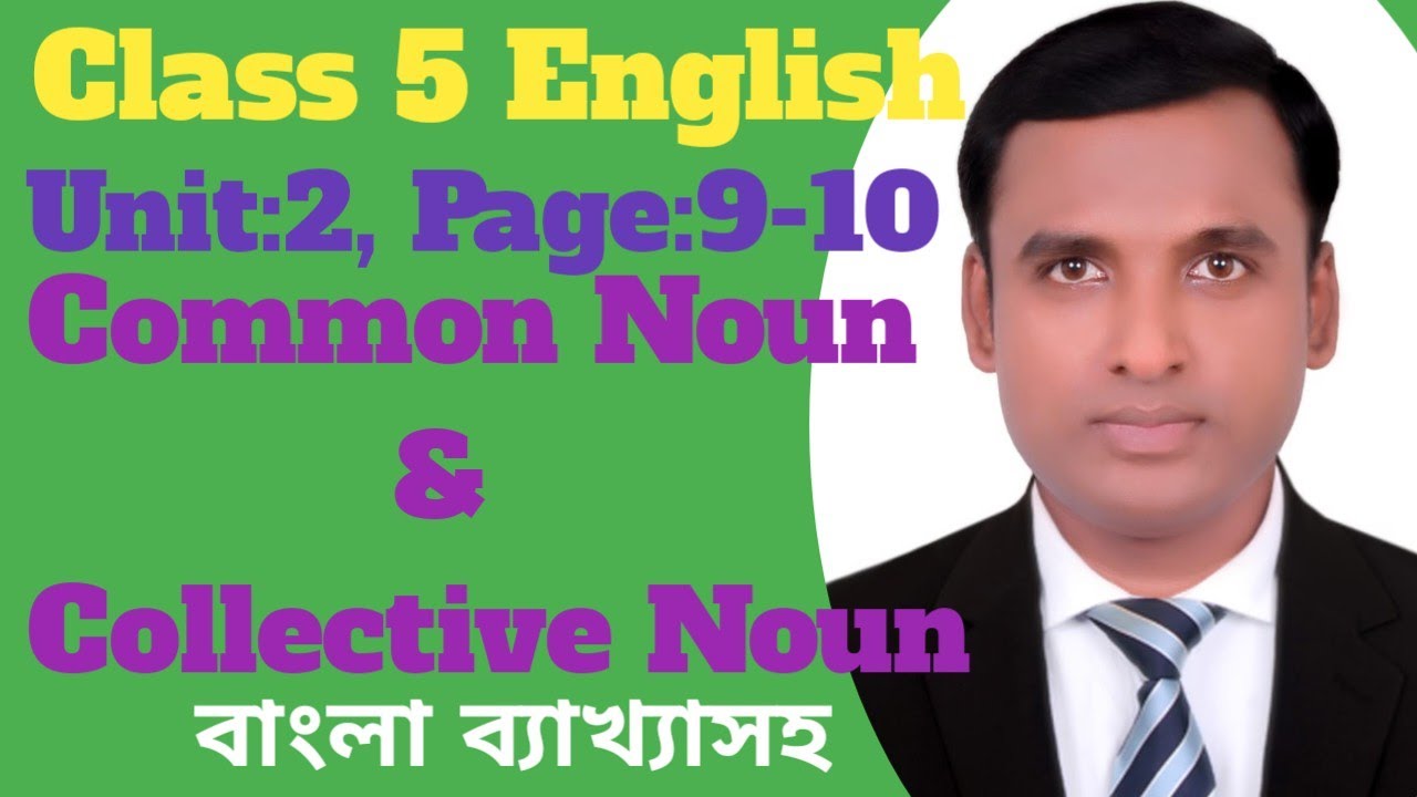 Class 5 English 2026||Common Noun and Collective Noun || Unit:2,Page:9-10||